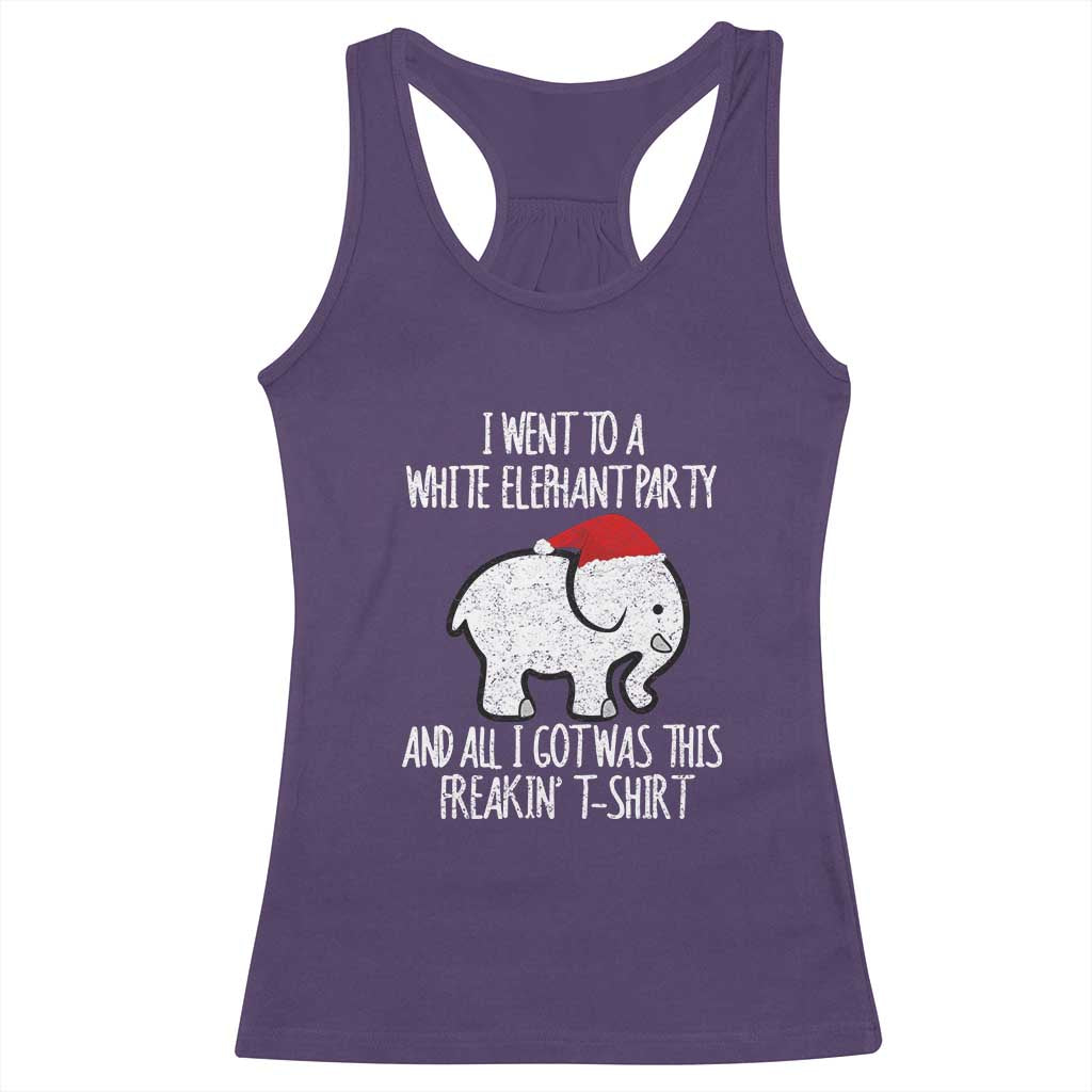 Funny White Elephant Christmas Racerback Tank Top I Went To A White Party And Got This Gift Exchange TS02 Purple Print Your Wear