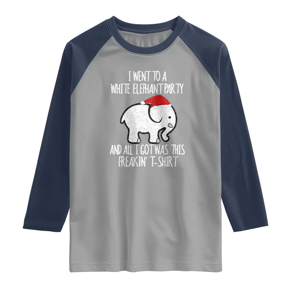 Funny White Elephant Christmas Raglan Shirt I Went To A White Party And Got This Gift Exchange TS02 Sport Gray Navy Print Your Wear