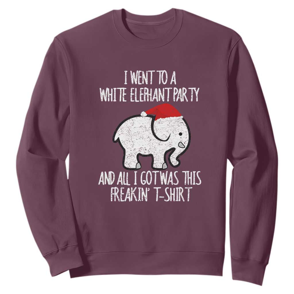 Funny White Elephant Christmas Sweatshirt I Went To A White Party And Got This Gift Exchange TS02 Maroon Print Your Wear
