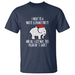 Funny White Elephant Christmas T Shirt I Went To A White Party And Got This Gift Exchange TS02 Navy Print Your Wear