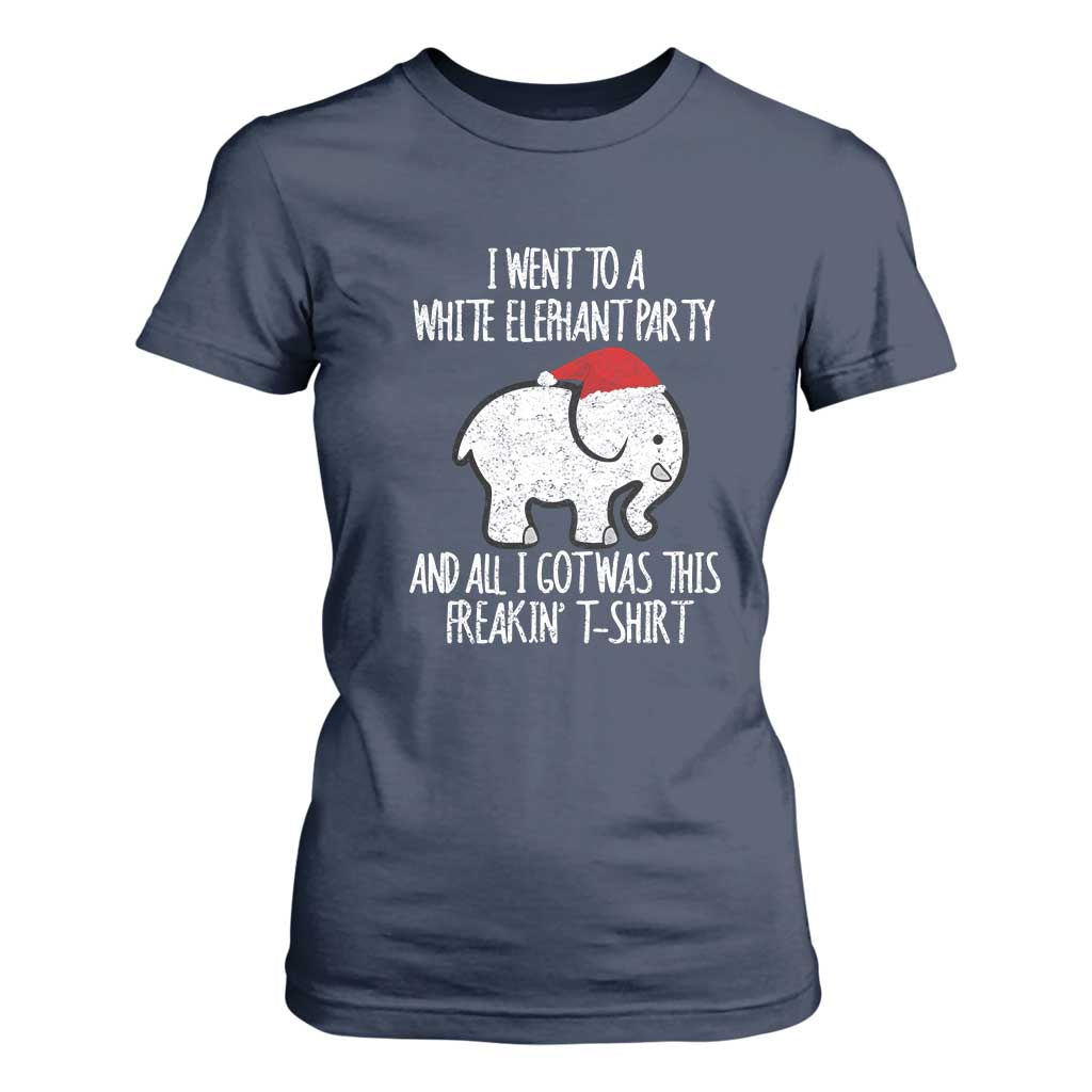 Funny White Elephant Christmas T Shirt For Women I Went To A White Party And Got This Gift Exchange TS02 Navy Print Your Wear