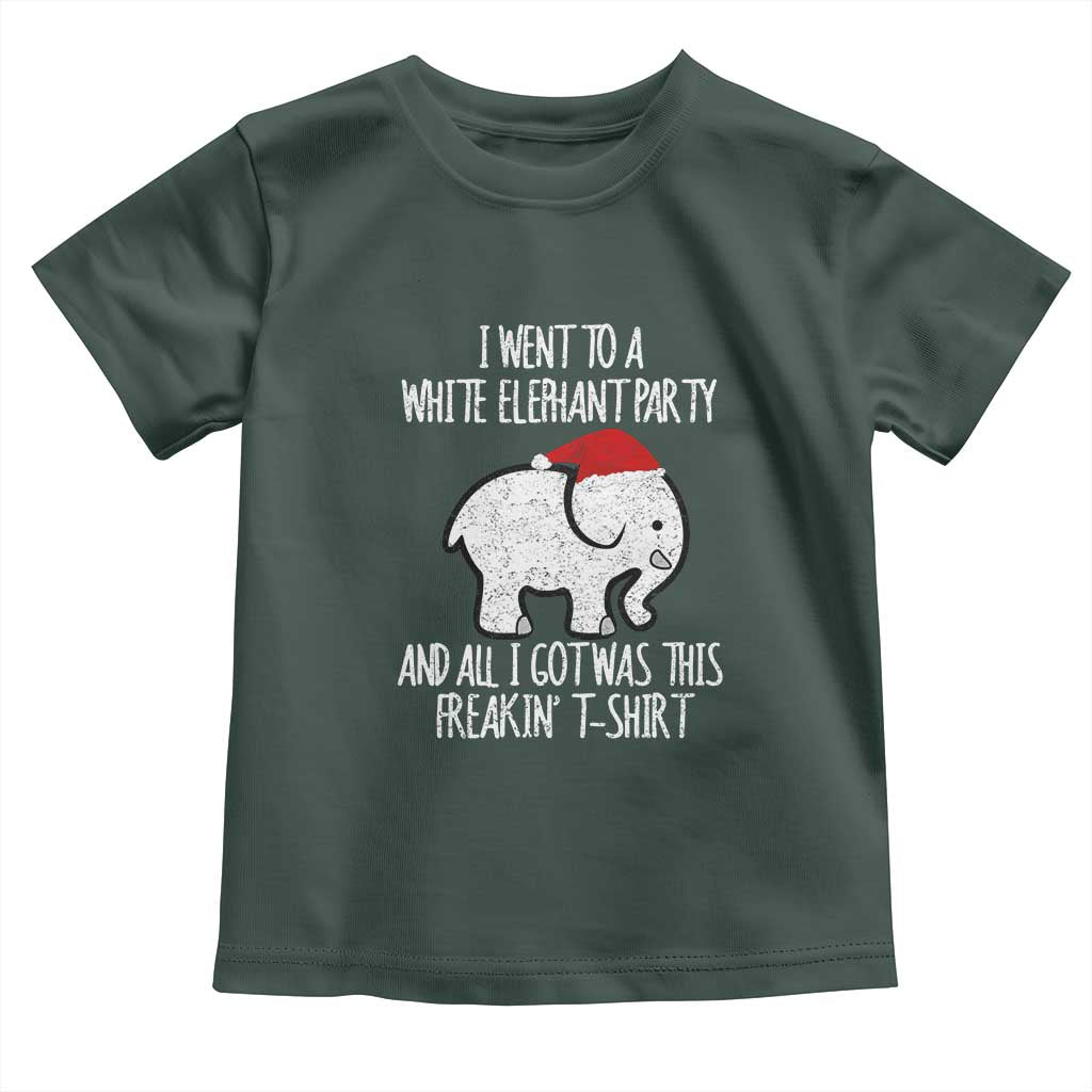 Funny White Elephant Christmas Toddler T Shirt I Went To A White Party And Got This Gift Exchange TS02 Dark Forest Green Print Your Wear
