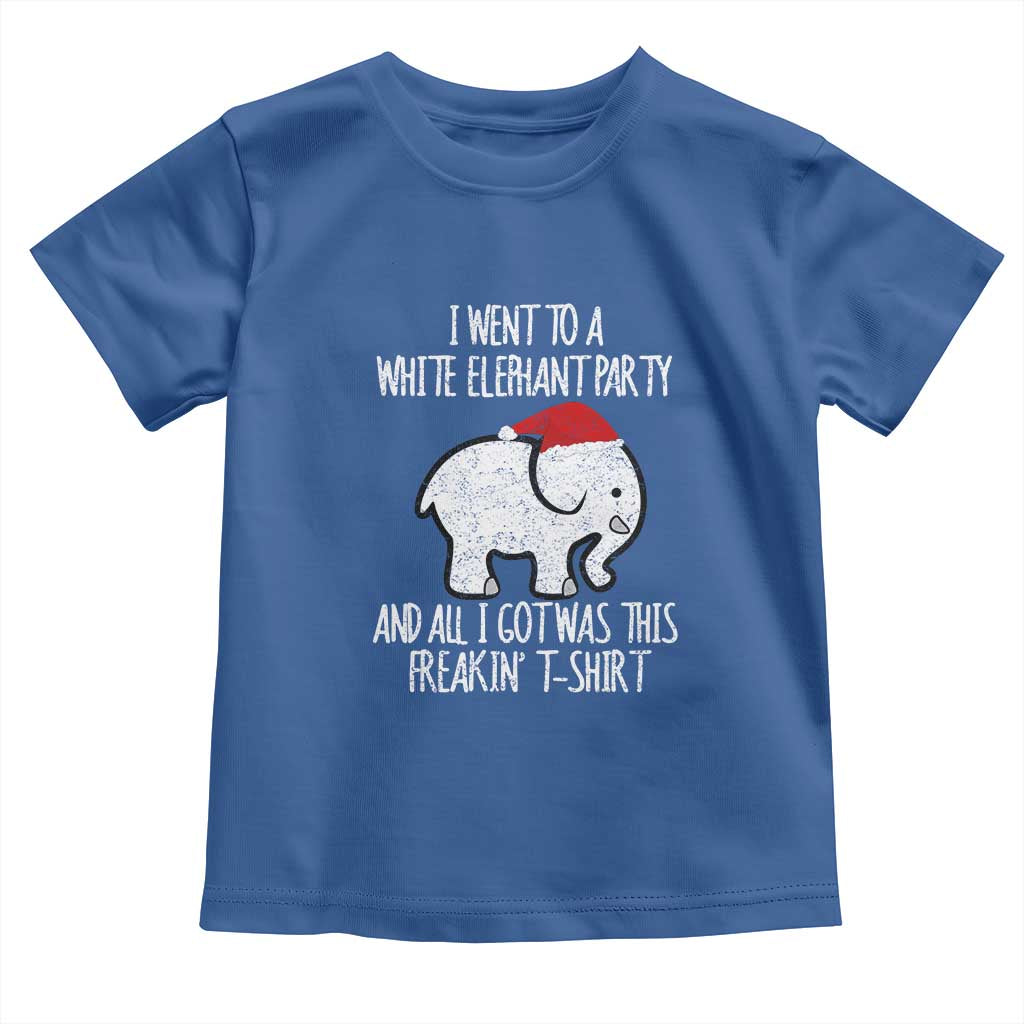 Funny White Elephant Christmas Toddler T Shirt I Went To A White Party And Got This Gift Exchange TS02 Royal Blue Print Your Wear