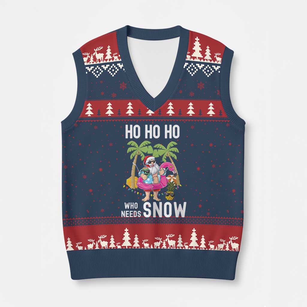 Tropical Beachy Xmas V-Neck Knit Sweater Vest Ho Ho Ho Who Needs Snow Santa Xmas In Hawaii Palm Tree TS02 Navy Red Print Your Wear