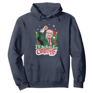 Funny Trump Santa 2024 Christmas Hoodie I'll Be Home For Xmas TS02 Navy Print Your Wear