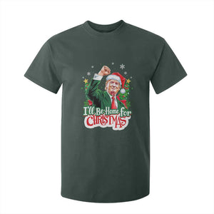 Funny Trump Santa 2024 Christmas T Shirt For Kid I'll Be Home For Xmas TS02 Dark Forest Green Print Your Wear
