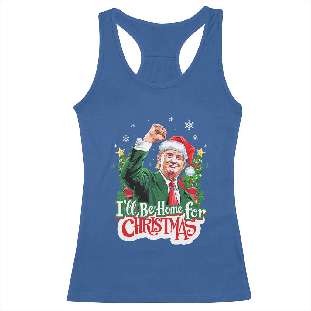 Funny Trump Santa 2024 Christmas Racerback Tank Top I'll Be Home For Xmas TS02 Royal Blue Print Your Wear