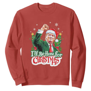 Funny Trump Santa 2024 Christmas Sweatshirt I'll Be Home For Xmas TS02 Red Print Your Wear