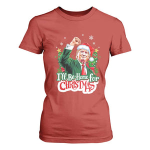 Funny Trump Santa 2024 Christmas T Shirt For Women I'll Be Home For Xmas TS02 Red Print Your Wear