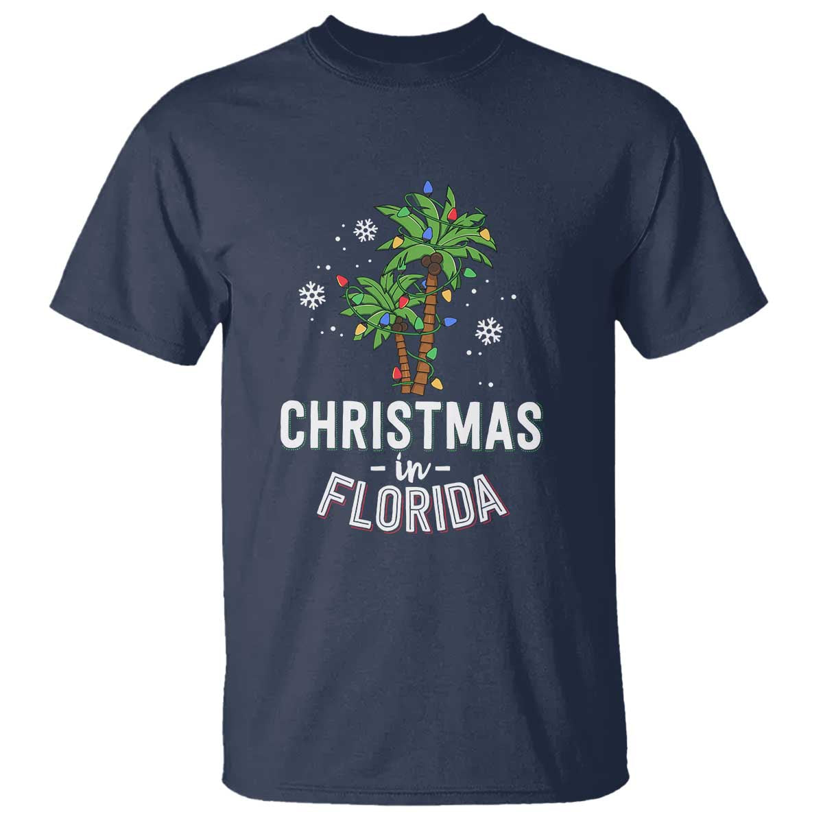 Christmas In Florida T Shirt Deck The Palm Trees Xmas Matching Family Vacation TS02 Navy Print Your Wear