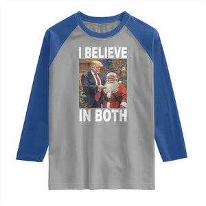 Funny Christmas Trump And Santa Raglan Shirt I Believe In Both TS02 Sport Gray Royal Print Your Wear