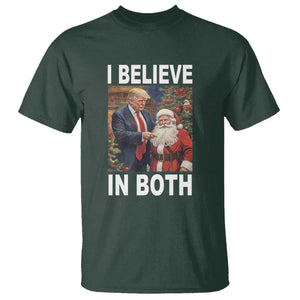 Funny Christmas Trump And Santa T Shirt I Believe In Both TS02 Dark Forest Green Print Your Wear