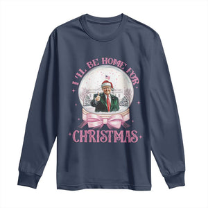Christmas Trump Long Sleeve Shirt I'll Be Home For Xmas Retro Vintage Pink Coquette Bow TS02 Navy Print Your Wear