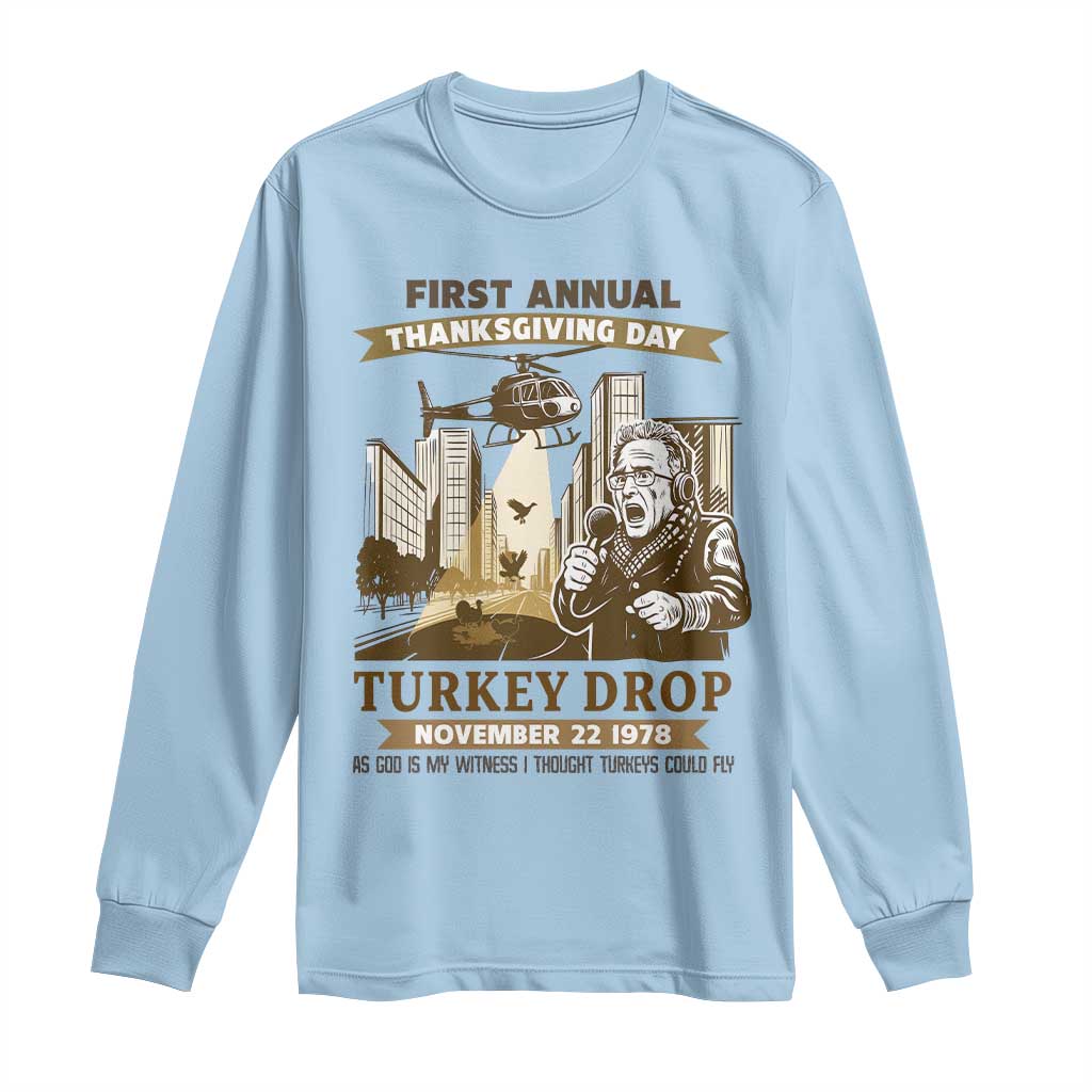 Vintage Thanksgiving Turkey Drop Long Sleeve Shirt Funny 1978 Helicopter Scene Classic TV Moment TS02 Light Blue Print Your Wear