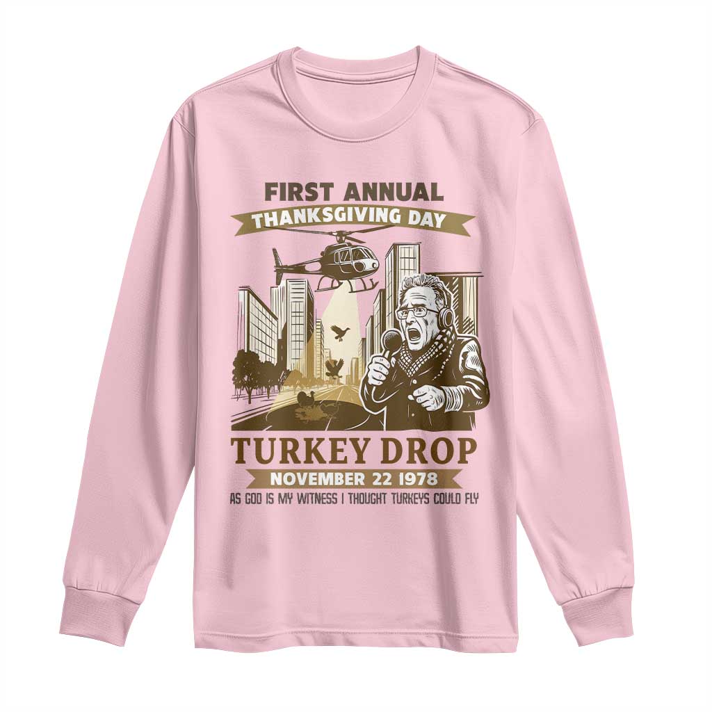 Vintage Thanksgiving Turkey Drop Long Sleeve Shirt Funny 1978 Helicopter Scene Classic TV Moment TS02 Light Pink Print Your Wear