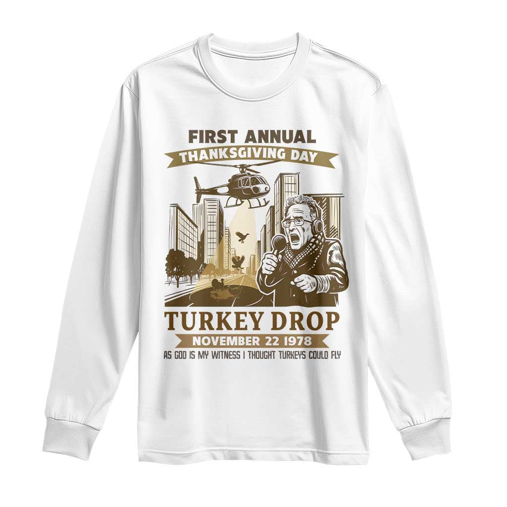 Vintage Thanksgiving Turkey Drop Long Sleeve Shirt Funny 1978 Helicopter Scene Classic TV Moment TS02 White Print Your Wear