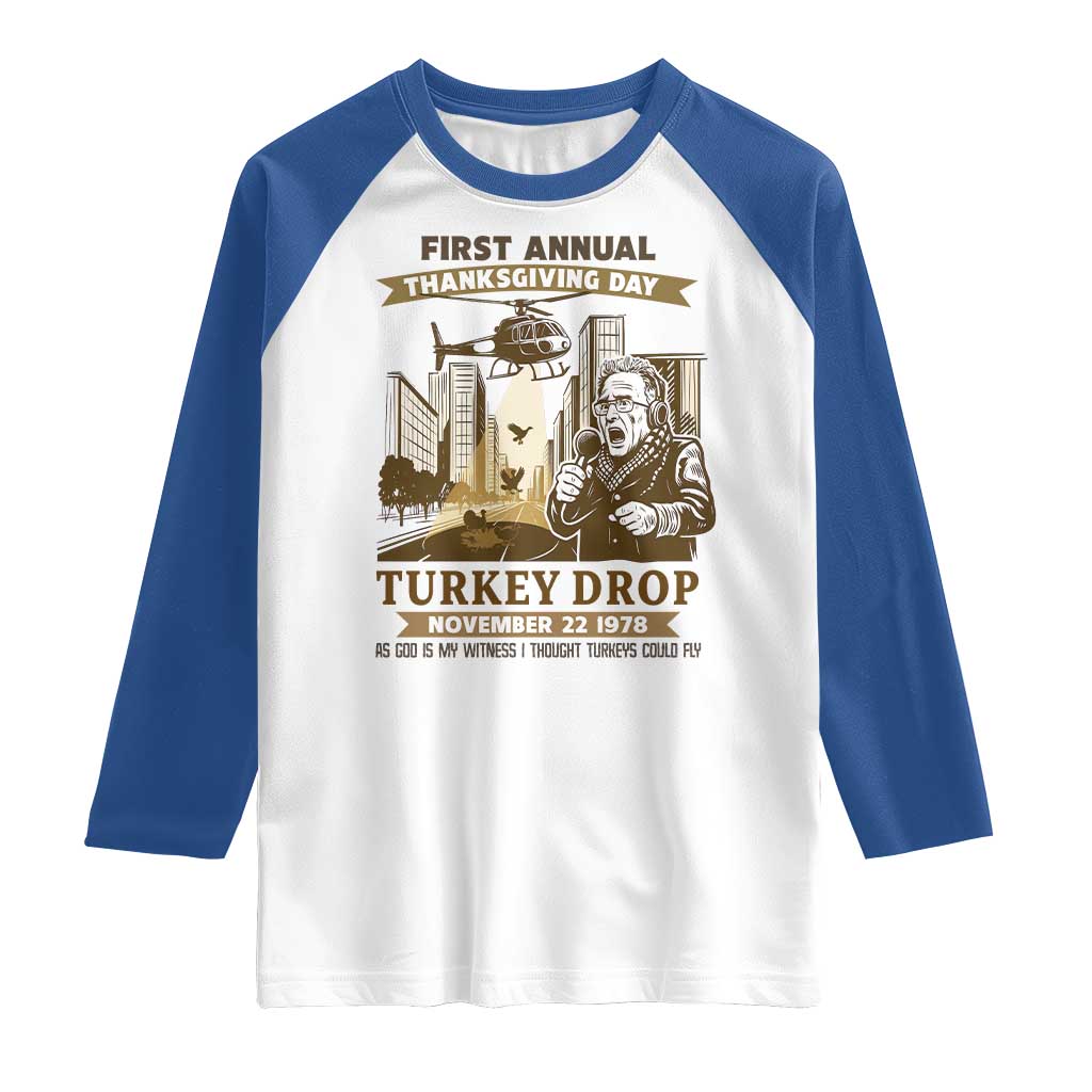 Vintage Thanksgiving Turkey Drop Raglan Shirt Funny 1978 Helicopter Scene Classic TV Moment TS02 White Royal Print Your Wear