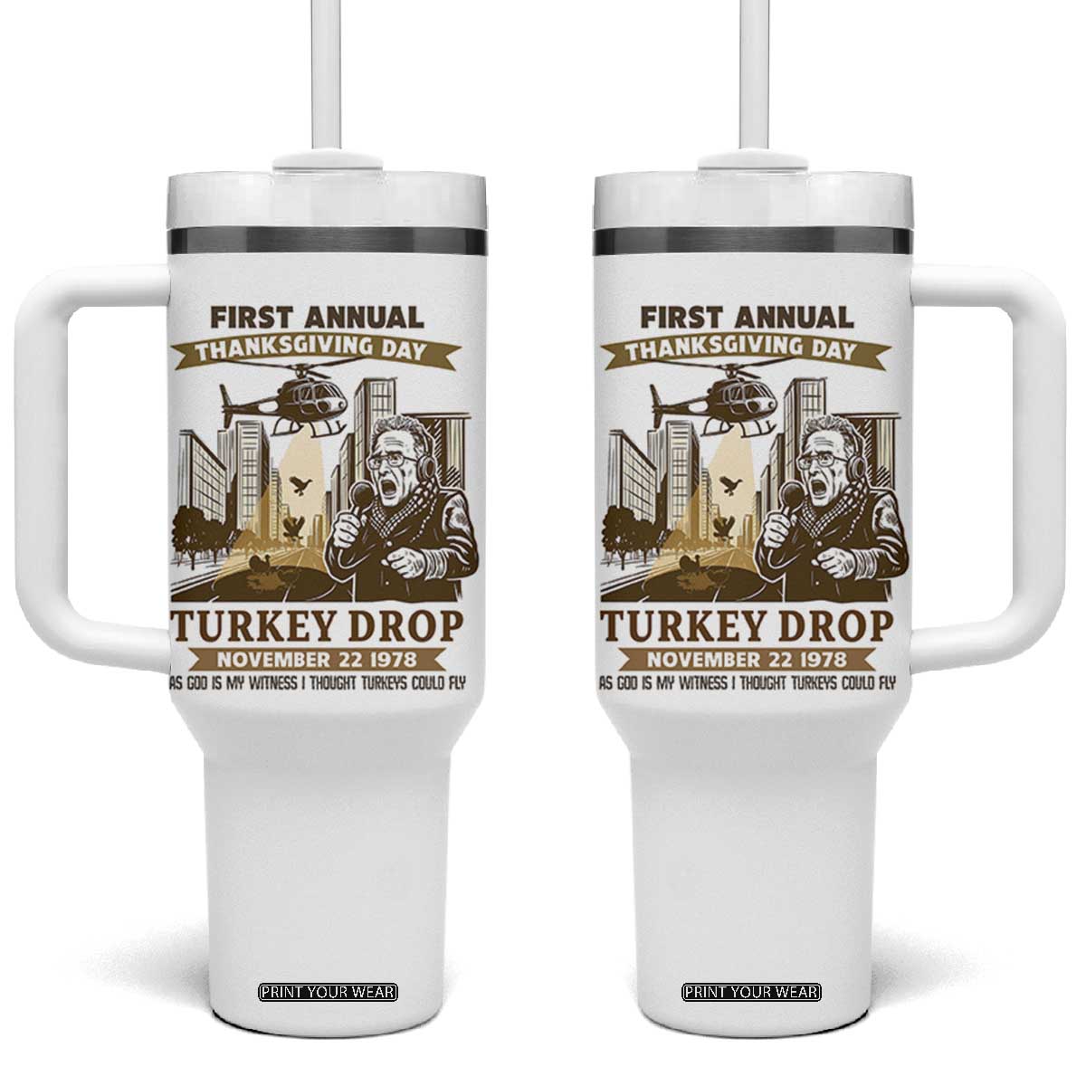 Vintage Thanksgiving Turkey Drop Tumbler With Handle Funny 1978 Helicopter Scene Classic TV Moment TS02 One Size: 40 oz White Print Your Wear