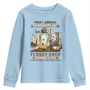 Vintage Thanksgiving Turkey Drop Youth Sweatshirt Funny 1978 Helicopter Scene Classic TV Moment TS02 Light Blue Print Your Wear