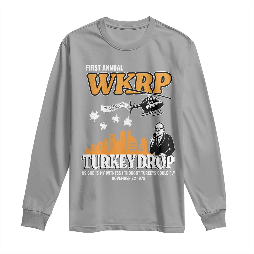 WKRP Turkey Drop with Les Nessman Long Sleeve Shirt Retro Thanksgiving Humor for Classic TV Fans TS02 Sport Gray Print Your Wear