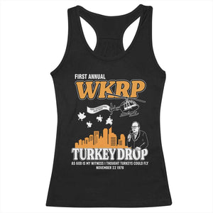 WKRP Turkey Drop with Les Nessman Racerback Tank Top Retro Thanksgiving Humor for Classic TV Fans TS02 Black Print Your Wear