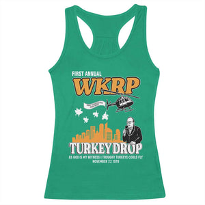 WKRP Turkey Drop with Les Nessman Racerback Tank Top Retro Thanksgiving Humor for Classic TV Fans TS02 Irish Green Print Your Wear