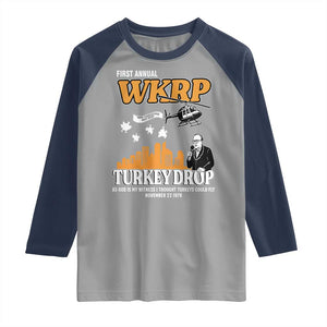 WKRP Turkey Drop with Les Nessman Raglan Shirt Retro Thanksgiving Humor for Classic TV Fans TS02 Sport Gray Navy Print Your Wear