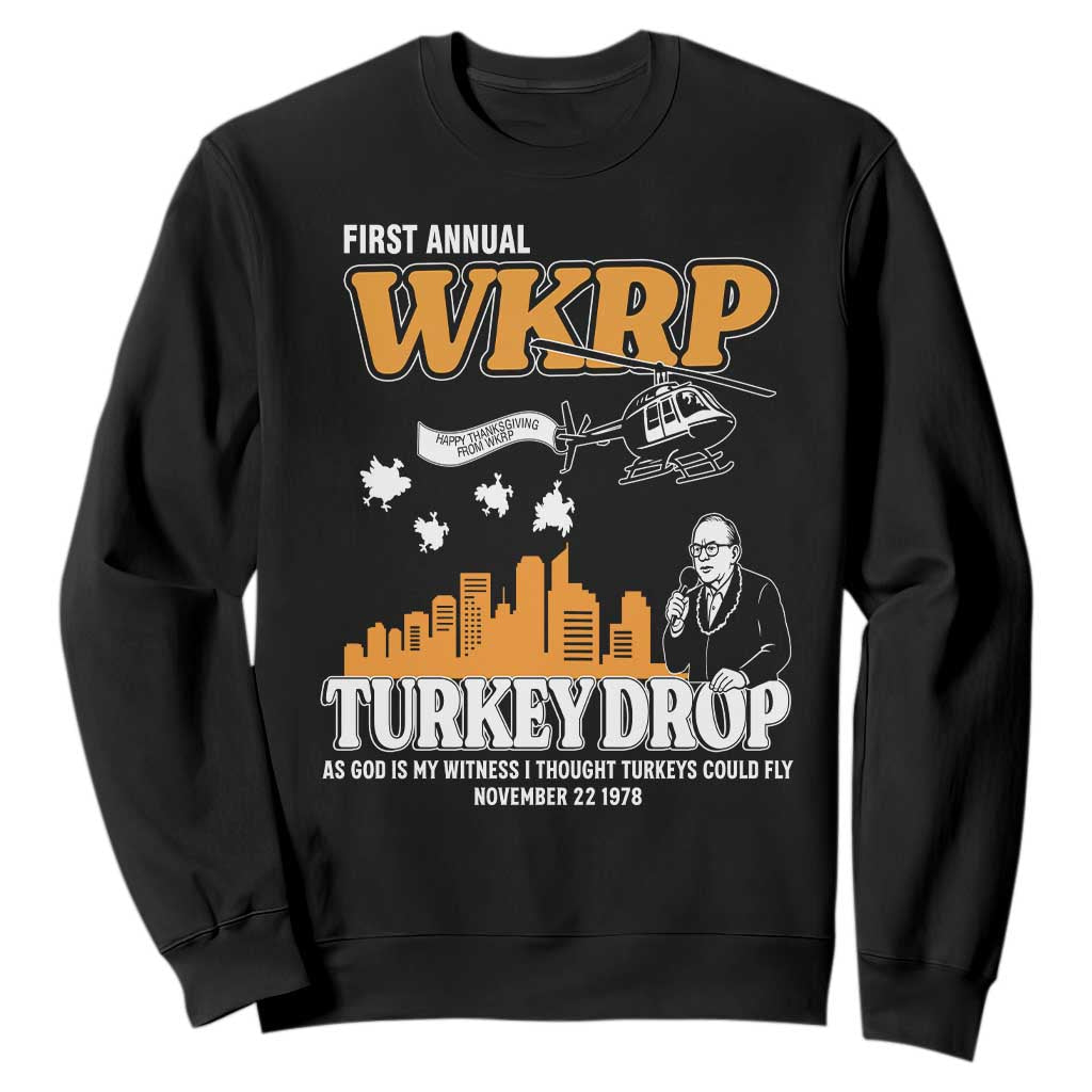 WKRP Turkey Drop with Les Nessman Sweatshirt Retro Thanksgiving Humor for Classic TV Fans TS02 Black Print Your Wear
