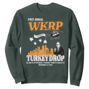 WKRP Turkey Drop with Les Nessman Sweatshirt Retro Thanksgiving Humor for Classic TV Fans TS02 Dark Forest Green Print Your Wear