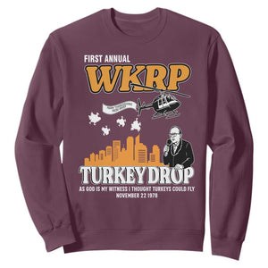 WKRP Turkey Drop with Les Nessman Sweatshirt Retro Thanksgiving Humor for Classic TV Fans TS02 Maroon Print Your Wear