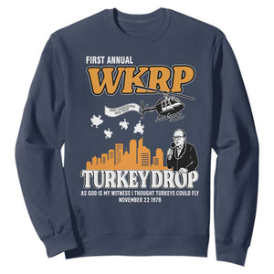 WKRP Turkey Drop with Les Nessman Sweatshirt Retro Thanksgiving Humor for Classic TV Fans TS02 Navy Print Your Wear