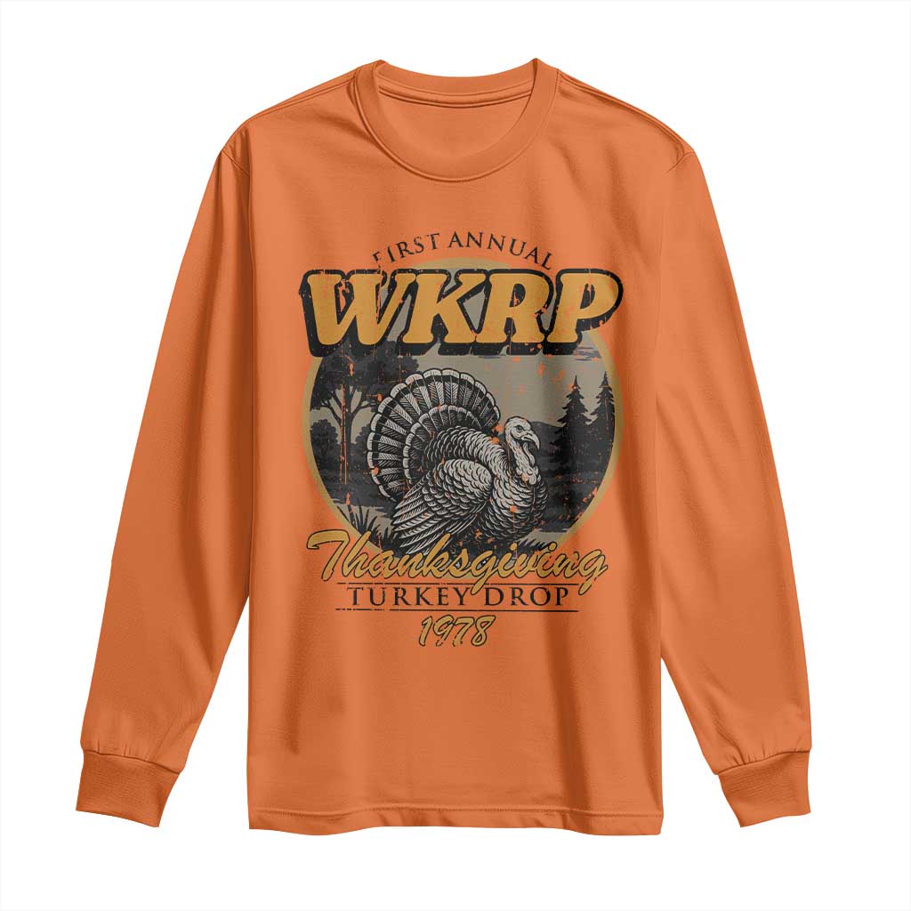 Retro WKRP Thanksgiving Turkey Drop 1978 Long Sleeve Shirt Distressed Vintage Holiday TS02 Orange Print Your Wear