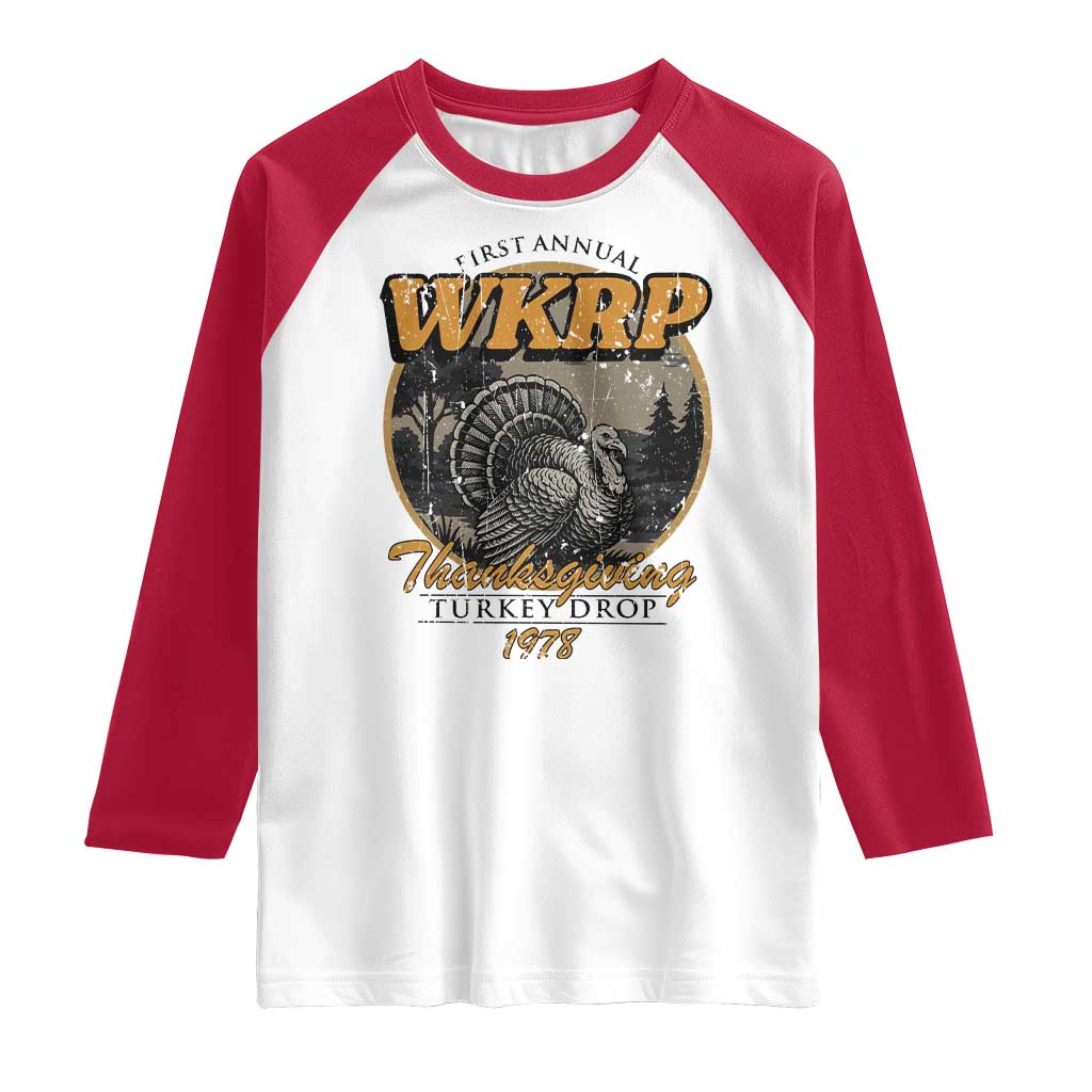 Retro WKRP Thanksgiving Turkey Drop 1978 Raglan Shirt Distressed Vintage Holiday TS02 White Red Print Your Wear