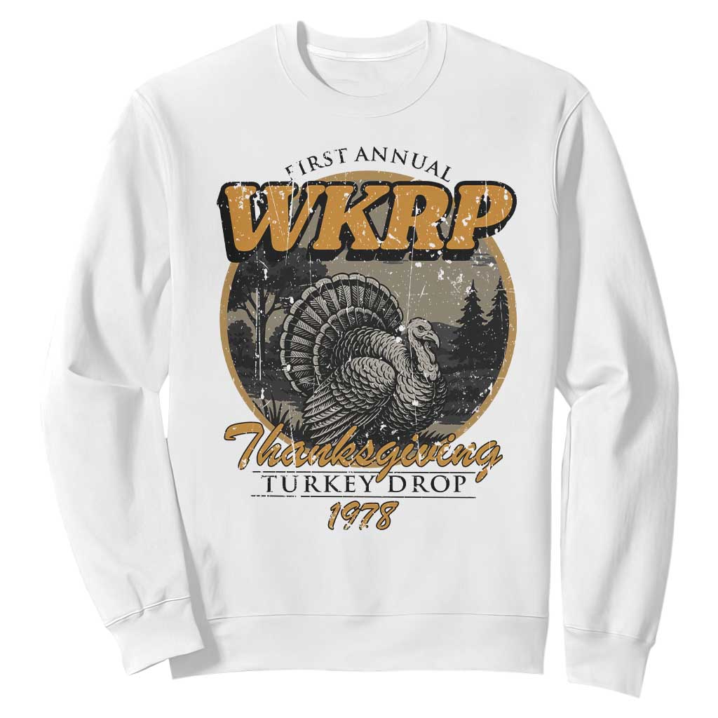 Retro WKRP Thanksgiving Turkey Drop 1978 Sweatshirt Distressed Vintage Holiday TS02 White Print Your Wear