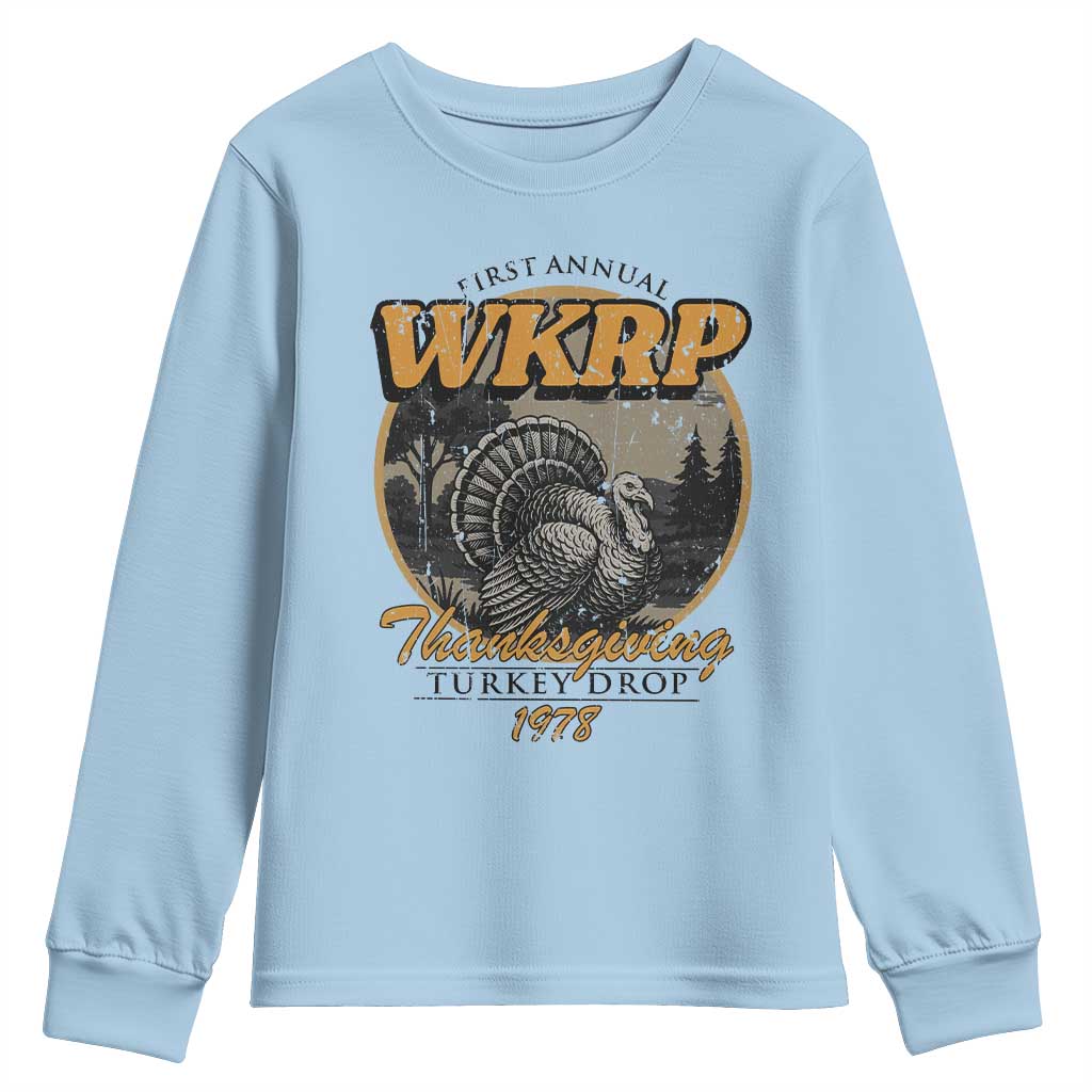 Retro WKRP Thanksgiving Turkey Drop 1978 Youth Sweatshirt Distressed Vintage Holiday TS02 Light Blue Print Your Wear