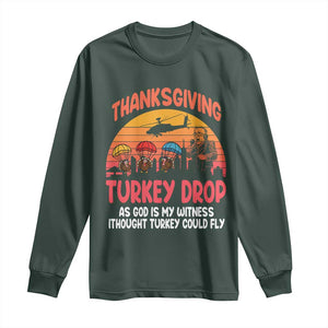 Retro Thanksgiving Turkey Drop Long Sleeve Shirt Parachuting Turkeys Funny 70s Parody TS02 Dark Forest Green Print Your Wear