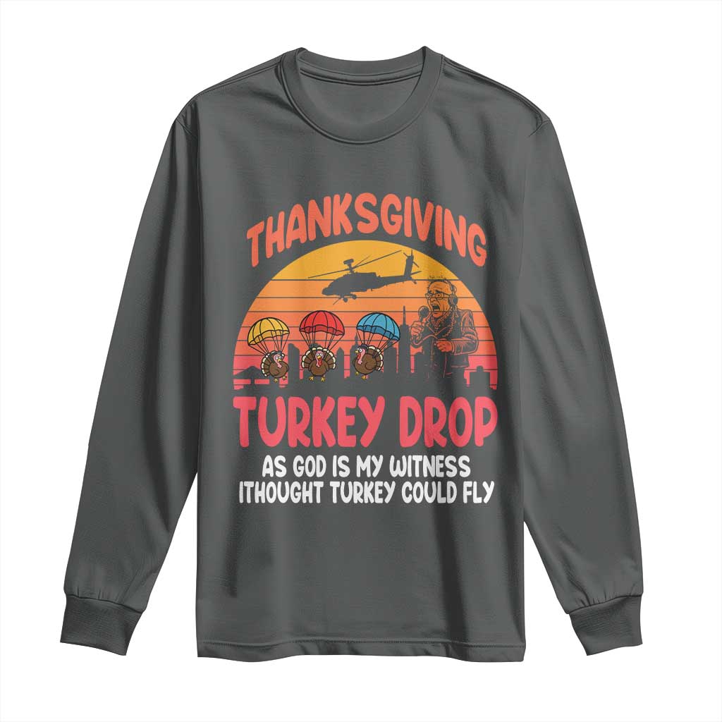 Retro Thanksgiving Turkey Drop Long Sleeve Shirt Parachuting Turkeys Funny 70s Parody TS02 Dark Heather Print Your Wear
