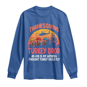 Retro Thanksgiving Turkey Drop Long Sleeve Shirt Parachuting Turkeys Funny 70s Parody TS02 Royal Blue Print Your Wear