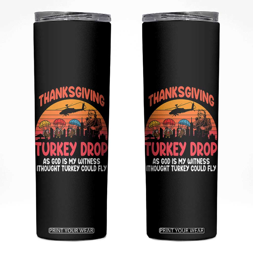 Retro Thanksgiving Turkey Drop Skinny Tumbler Parachuting Turkeys Funny 70s Parody TS02 Black Print Your Wear