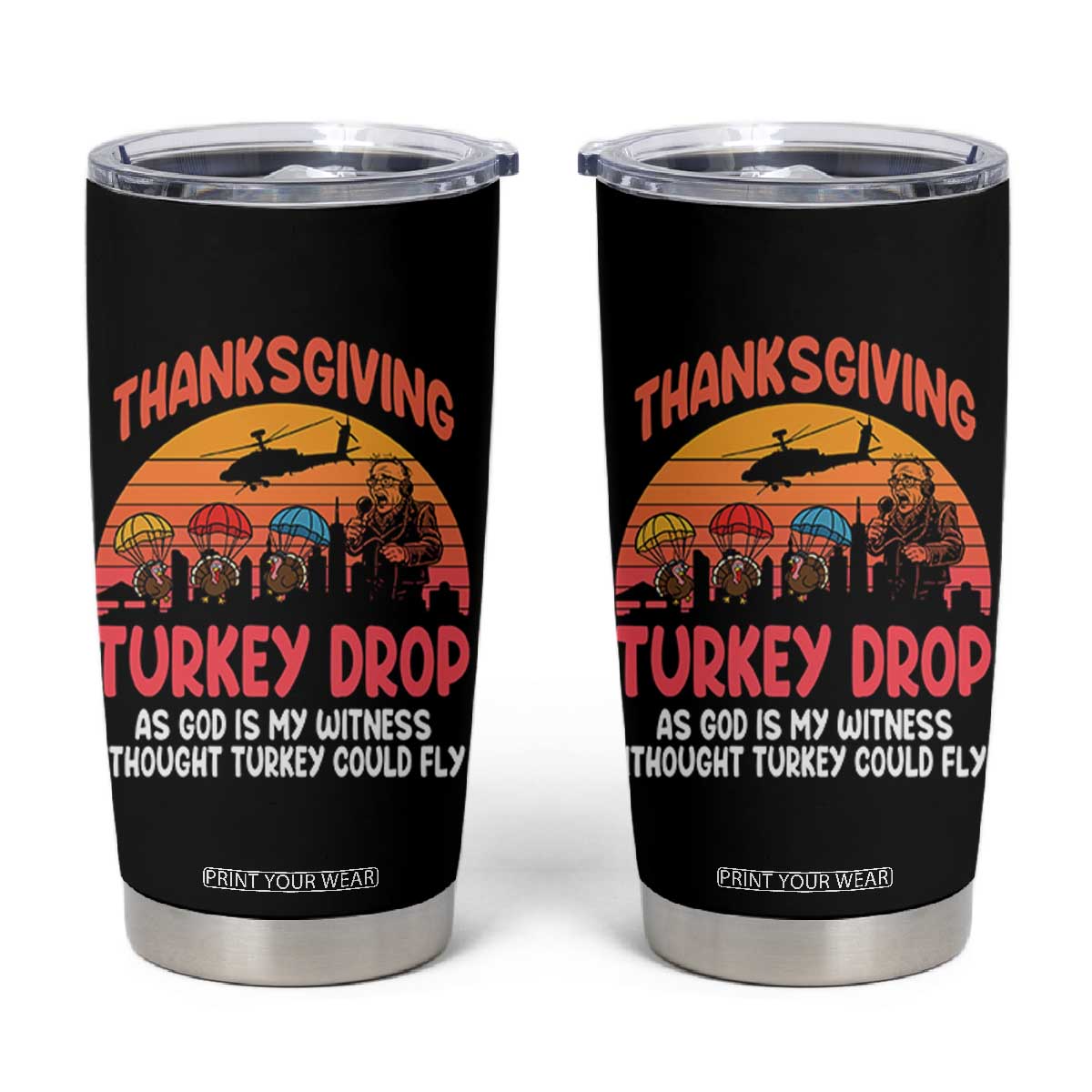 Retro Thanksgiving Turkey Drop Tumbler Cup Parachuting Turkeys Funny 70s Parody TS02 Black Print Your Wear