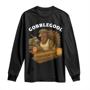 Gobblegool Funny Thanksgiving Long Sleeve Shirt Italian Turkey Deli Humor Sub Sandwich TS02 Black Print Your Wear