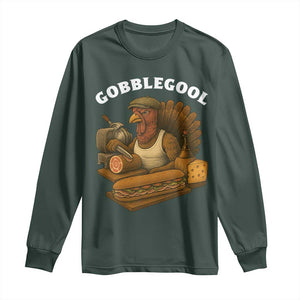 Gobblegool Funny Thanksgiving Long Sleeve Shirt Italian Turkey Deli Humor Sub Sandwich TS02 Dark Forest Green Print Your Wear