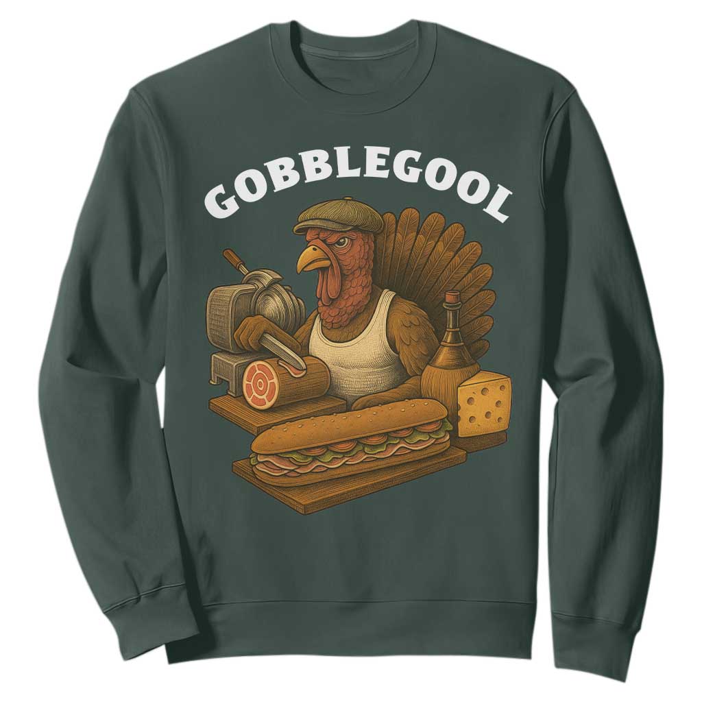 Gobblegool Funny Thanksgiving Sweatshirt Italian Turkey Deli Humor Sub Sandwich TS02 Dark Forest Green Print Your Wear