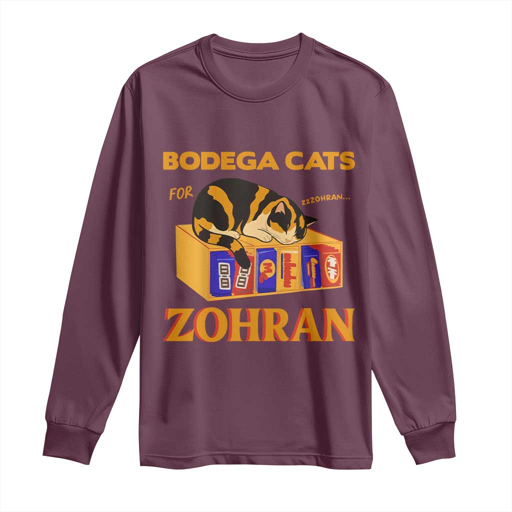 Bodega Cats for Zohran Long Sleeve Shirt New York Mamdani Supporter Mayor Cute Cat TS02 Maroon Print Your Wear