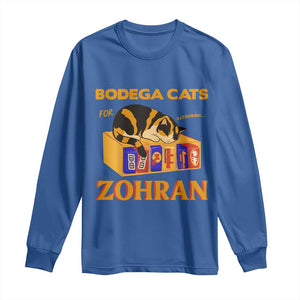 Bodega Cats for Zohran Long Sleeve Shirt New York Mamdani Supporter Mayor Cute Cat TS02 Royal Blue Print Your Wear