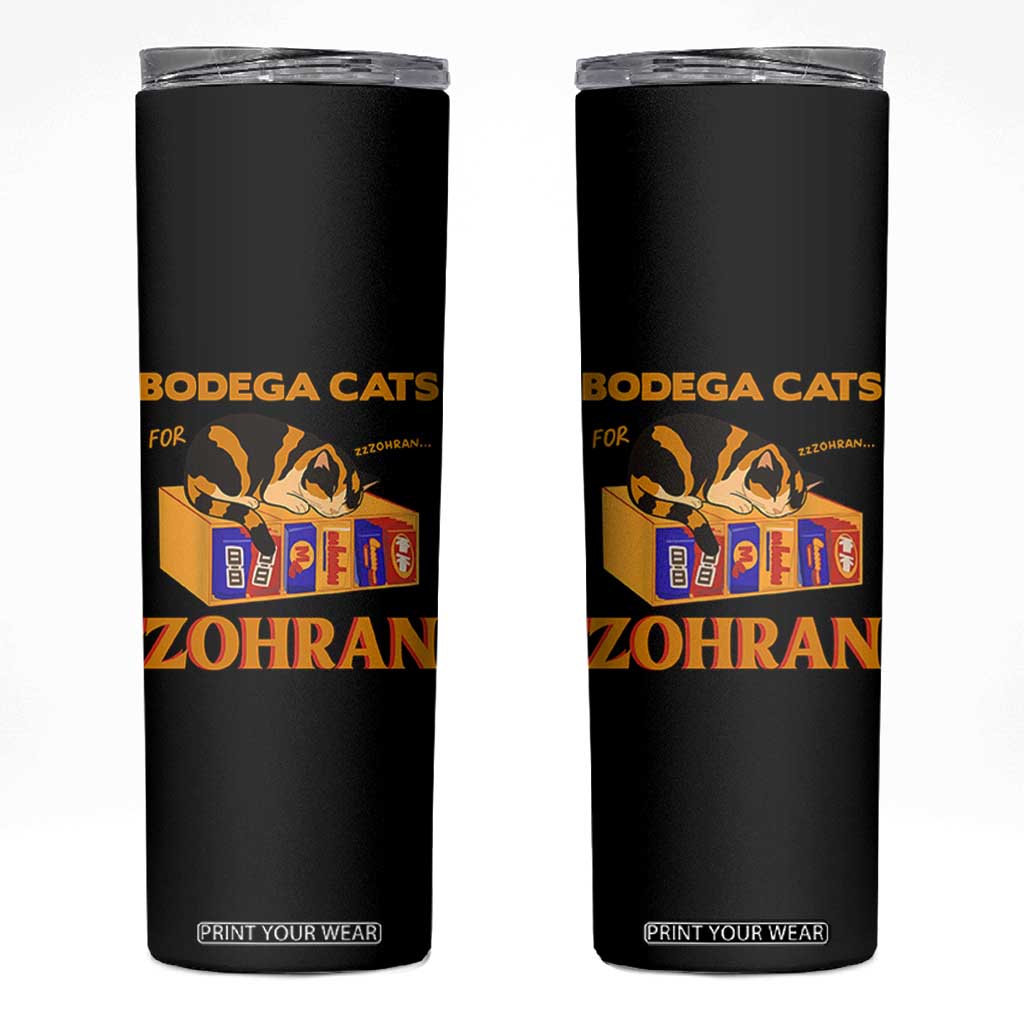 Bodega Cats for Zohran Skinny Tumbler New York Mamdani Supporter Mayor Cute Cat TS02 Black Print Your Wear