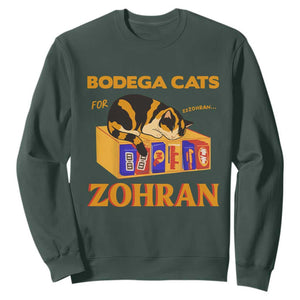 Bodega Cats for Zohran Sweatshirt New York Mamdani Supporter Mayor Cute Cat TS02 Dark Forest Green Print Your Wear