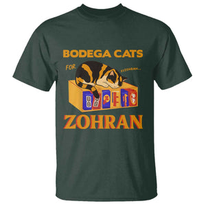 Bodega Cats for Zohran T Shirt New York Mamdani Supporter Mayor Cute Cat TS02 Dark Forest Green Print Your Wear