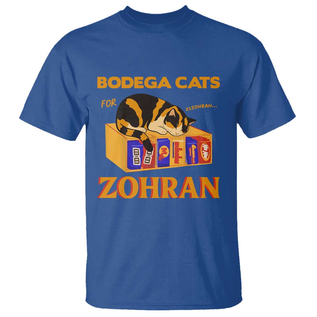Bodega Cats for Zohran T Shirt New York Mamdani Supporter Mayor Cute Cat TS02 Royal Blue Print Your Wear