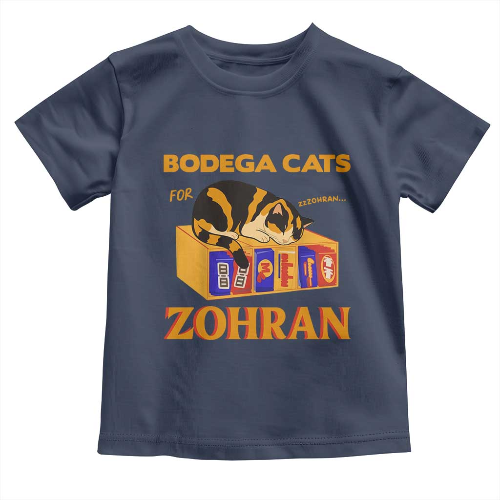 Bodega Cats for Zohran Toddler T Shirt New York Mamdani Supporter Mayor Cute Cat TS02 Navy Print Your Wear